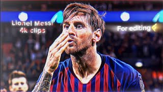 Lionel Messi Best 4K Clips For Editing-With Ae Cc