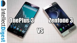 Asus Zenfone 3 Vs Oneplus 3 Comparison- Which Is Better And Why?