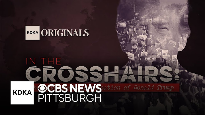 In the Crosshairs: The Attempted Assassination of Donald Trump | KDKA Originals