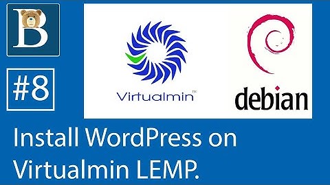 #8 Add WordPress Website on Virtualmin LEMP  - Cloudflare DNS and install- Virtualmin Tutorial