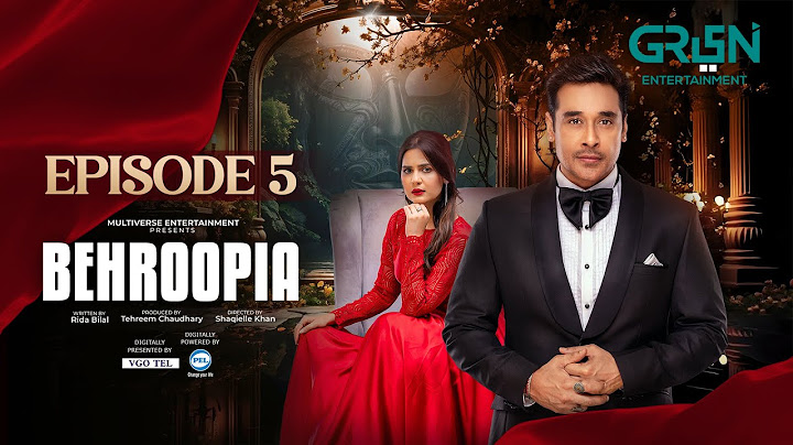 Behroopia Ep 05 (Subtitles) 8th May 2025 - Digitally VGO TEL, PEL - Faysal Q, Madiha i, Nabeel Z
