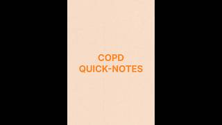 COPD short notes #doctor #medicalstudent #nursing #mbbs #bums #bams #bhms #medico #clinicalbytess