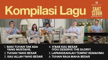 Kompilasi Lagu Saat Teduh Bersama - Episode 123 (Official Philip Mantofa)