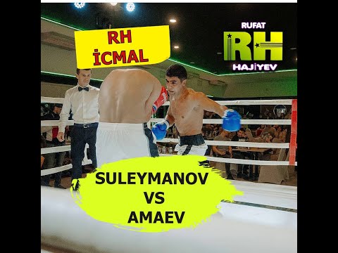 Elnur Suleymanov ( AZE ) vs Zelimxan Amaev ( CHE ) / Boksçumuz dağıdır / RH İCMAL