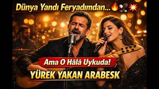 🔥 Dünya Yandi Feryadimdan… Ama O Hâlâ Uykuda 💔 Kayabey