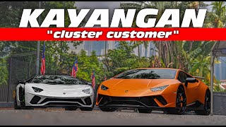 Customer Cluster KAYANGAN - Lamborghini Aventador S | Huracan Performante