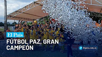 Fútbol Paz, the new king of the U-15 Americas Tournament | El País Cali