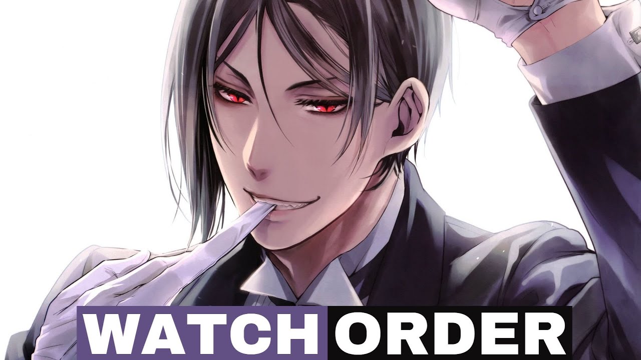 blackbutler watch order to prepare for the new anime in 2024! #anime # kuroshitsuji 