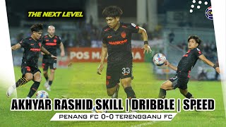 Akhyar Rashid Lwn Penang FC | Dribble, Skill, Speed!! |  Penang FC (0) vs (0) Terengganu FC