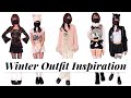 Winter Outfit Inspiration ◜♥*。