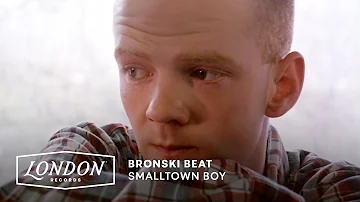 Bronski Beat - Smalltown Boy (Official Video)