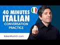 40 Minutes Italian Speaking Practice for Beginners | Improve Speaking Skills