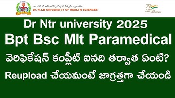 DR NTR UNIVERSITY 2025 Bpt Bsc mlt paramedical After verification 