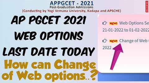AP PGCET 2021 Web options Last Date Today//Can we change Web options after Freeze.?//How can change?