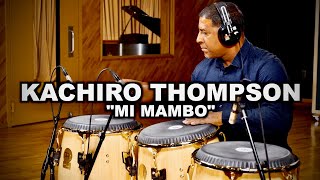 Meinl Percussion - Kachiro Thompson Mi Mambo