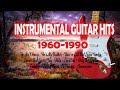 Instrumental guitar hits 1960  1990  guitar by vladan