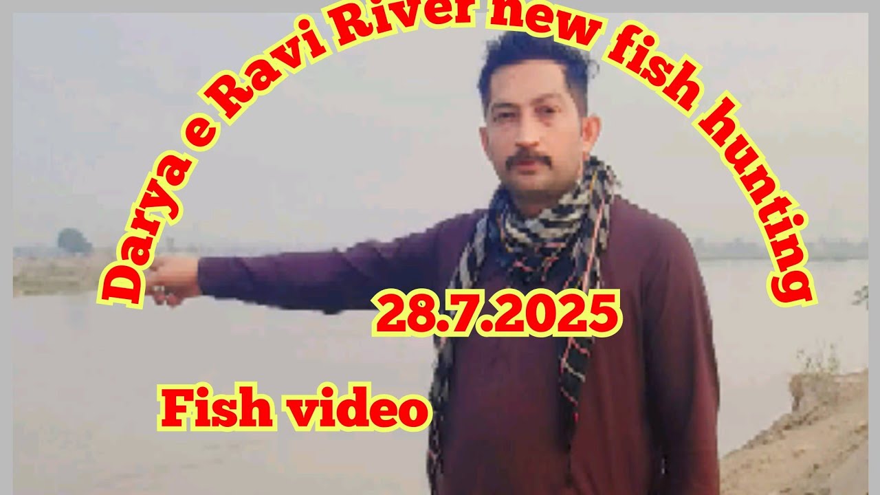 Ravi River new fish hunting video vlog #fish ##hunting #darya #e #ravi ...