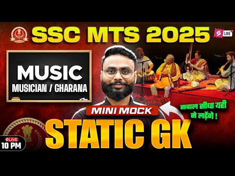 SSC MTS 2025 | SSC MTS Static GK Important Topics: Music (Musician/ Gharana) | MTS GK by Gaurav Sir