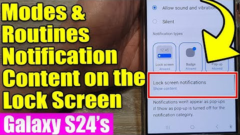 🚀 Quick Guide: Show/Hide Modes & Routines Notification Content on Galaxy S24/S24+/Ultra Lock Screen