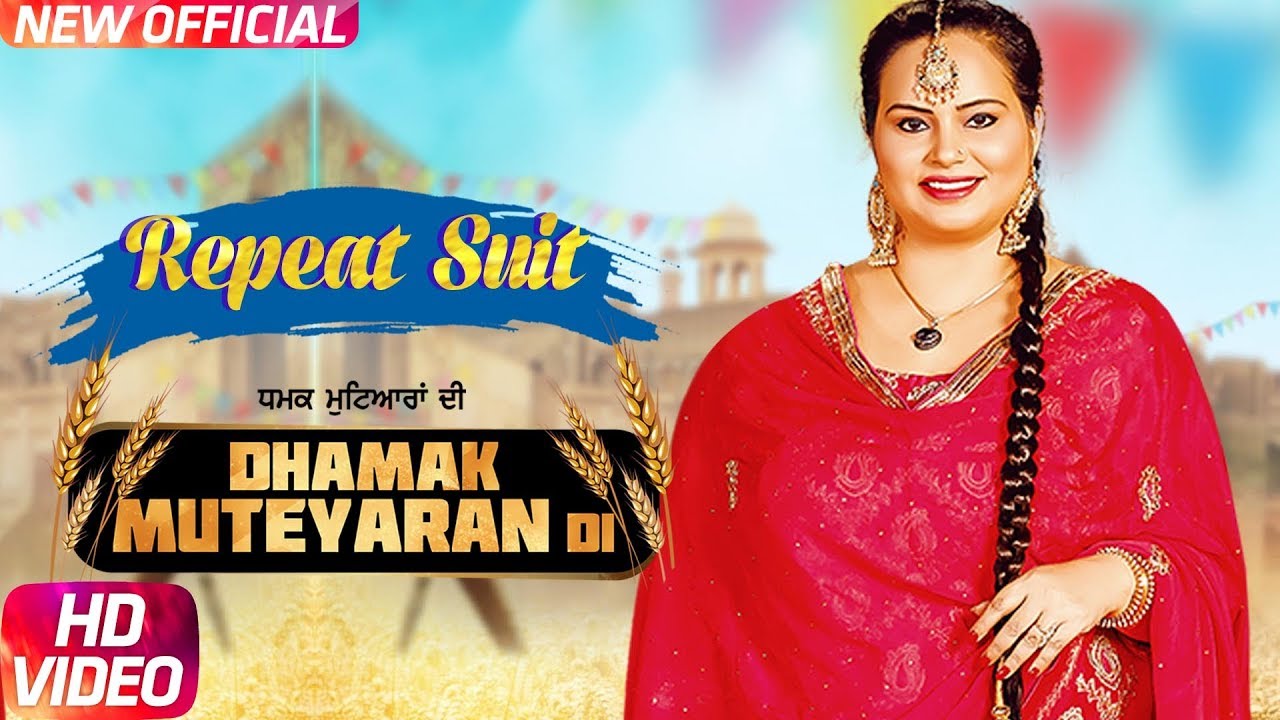 Repeat Suit (Full Video) | Deepak Dhillon | Mr Wow | Latest Punjabi Song 2018 | Speed Records