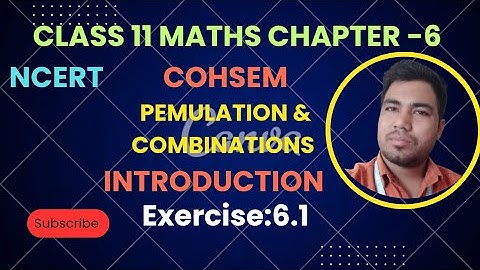 Class 11 maths chapter 6 | permutations and combinations |introduction |exercise 6.1| in manipuri