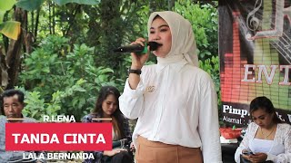 TANDA CINTA - Lala Bernanda  -  Paya-Kab.HST  -  R.LENA ENTERTAINMENT