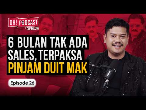 Amyrul Bakhtiar Kongsi Kisah Hidup Sebelum Viral Dan Lagu Raja Gelek Perodua | Oh! Podcast Ep26