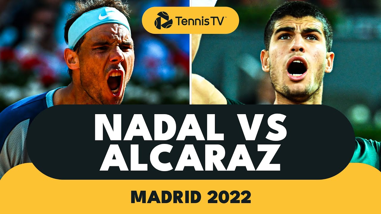 HISTORIC Rafael Nadal vs Carlos Alcaraz Battle Madrid 2022 Highlights