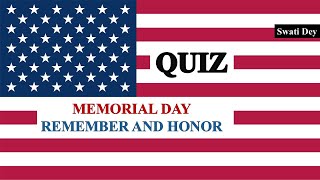 Quiz on Memorial Day 🇺🇸 | Test Your Knowledge of U.S. History & Traditions! 🇺🇸