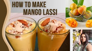 Mango lassi recipe, आम की लस्सी, aam lassi, mango lassi kaise banaye, #howtomakemangolassi