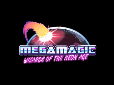Megamagic: Wizards of the Neon Age [Official Trailer]