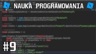Loop break, FindFirstChild, WaitForChild | #9 Nauka Programowania Lua | ROBLOX STUDIO