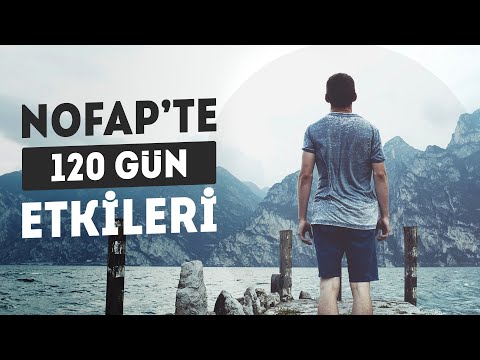 120 Gün Nofap Etkileri | Yaş 31 | Başarı Hikayeleri