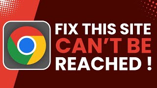 Fix This Site Can’t Be Reached Error in Chrome