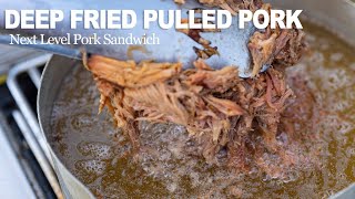 I Deep Fried Pulled Pork and created a Next Level Masterpiece