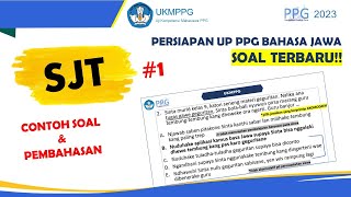 PEMBAHASAN SOAL SJT UP PPG 2023 Bahasa Jawa