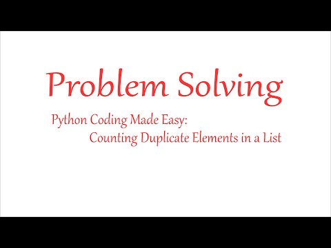 Python Coding Made Easy: Counting Duplicate Elements in a List