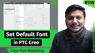How to Set Default Font for Drawings in PTC Creo (Permanent Setup Guide) | #119