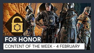 FOR HONOR - CONTENT OF THE WEEK - 4 FEBRUARY