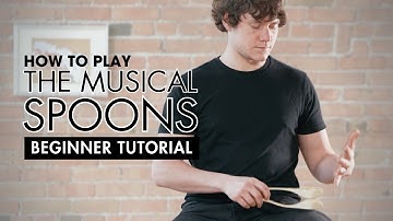 Learn the basics of how to play the Musical Spoons