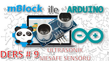 mBlock ile Arduino - Ders 9 # Ultrasonik Mesafe Sensörü