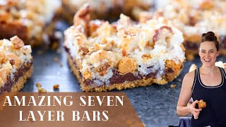 AMAZING SEVEN LAYER BARS: An easy and delicious Magic Bar or Seven Layer Bar Tutorial!