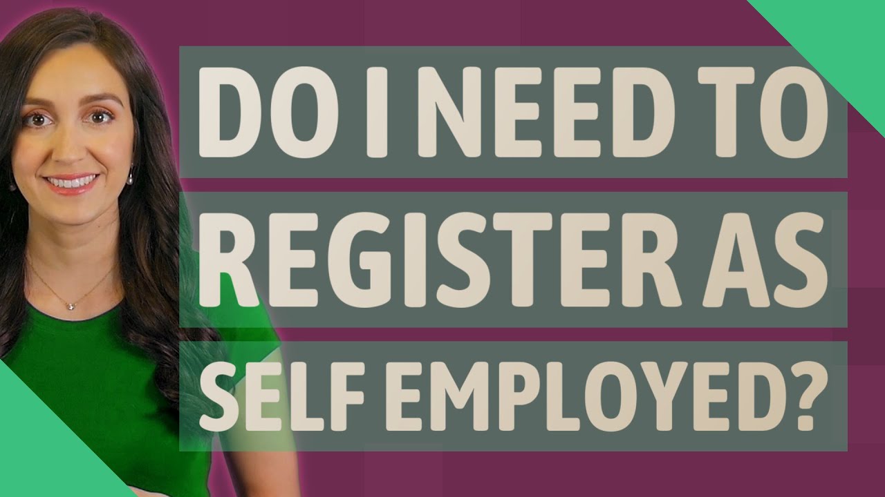 How To Register As A Self Employed Contractor How To Register As A Self Employed Contractor