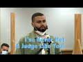 I've Never Met a Judge Like You!