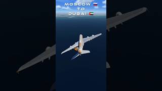 moscow to dubai #aviation #airplane #aircraft #shorts #viral