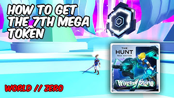 How to get the 7th Mega Token - World // Zero | ROBLOX THE HUNT: MEGA EDITION