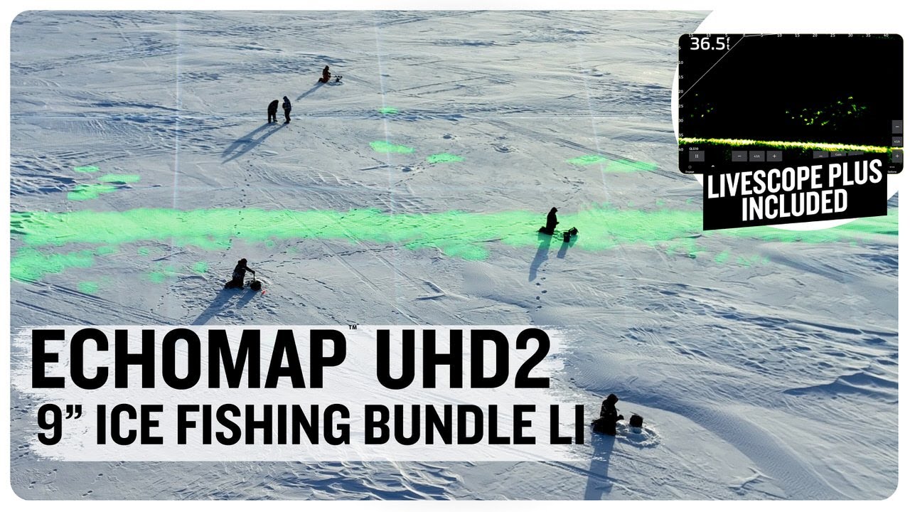 The latest in LiveScope ICE FISHING technology: 9 ECHOMAP™ UHD2 Ice  Fishing Bundle LI 