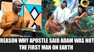 Adam is not the first man On Earth.. Apostle Joshua Selman