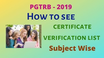 PG TRB – 2019 / How to see CV - list / certificate verification / Subject Wise
