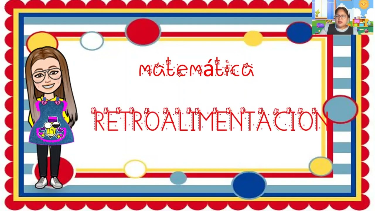 RETROALIMENTCION DE MATEMATICA AULA 1